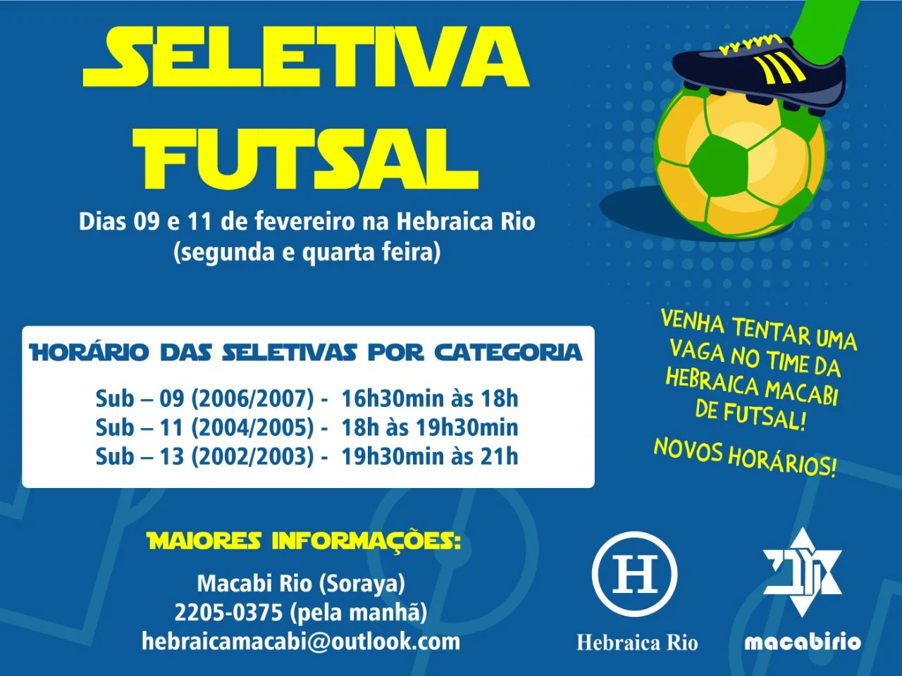 Seletiva de FUTSAL Sub-09 / Sub-11 e Sub-13 na HEBRAICA