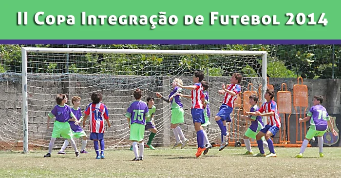 II Copa Integração de Futebol 2014