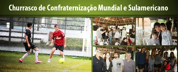 Churrasco de Confraternização Mundial e Sulamericano